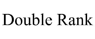 DOUBLE RANK