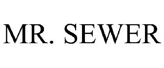 MR. SEWER