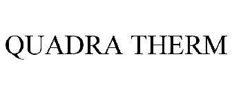 QUADRA THERM