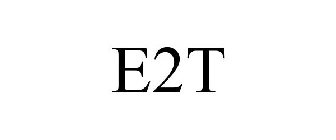 E2T