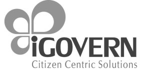 IGOVERN CITIZEN CENTRIC SOLUTIONS