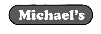 MICHAEL'S