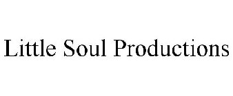 LITTLE SOUL PRODUCTIONS