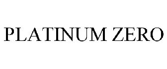 PLATINUM ZERO