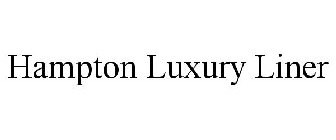 HAMPTON LUXURY LINER