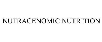 NUTRAGENOMIC NUTRITION