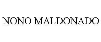 NONO MALDONADO