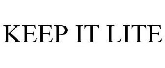 KEEP IT LITE