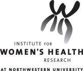 INSTITUTE FOR WOMEN'S HEALTH RESEARCH AT NORTHWESTERN UNIVERSITY