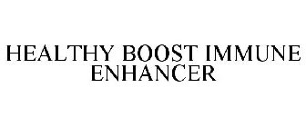 HEALTHY BOOST IMMUNE ENHANCER