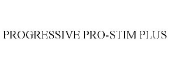 PROGRESSIVE PRO-STIM PLUS