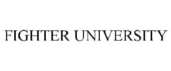 FIGHTER UNIVERSITY