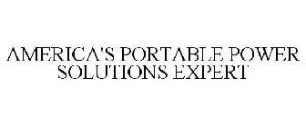 AMERICA'S PORTABLE POWER SOLUTIONS EXPERT