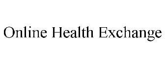 ONLINE HEALTH EXCHANGE