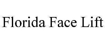 FLORIDA FACE LIFT