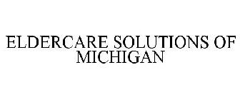 ELDERCARE SOLUTIONS OF MICHIGAN