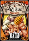 CARIBBEAN D'LITE, GB, HONEY, CARIBBEAN DESIRE, ALMOND, NET WT. 8.5 OZ. (255 G)