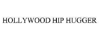 HOLLYWOOD HIP HUGGER