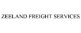 ZEELAND FREIGHT SERVICES