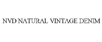 NVD NATURAL VINTAGE DENIM