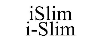 ISLIM I-SLIM