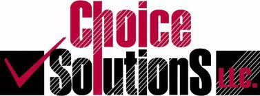 CHOICE SOLUTIONS LLC.