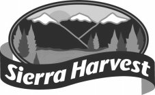 SIERRA HARVEST