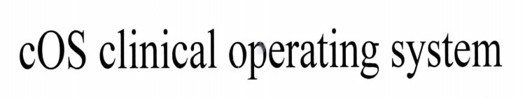 COS CLINICAL OPERATING SYSTEM