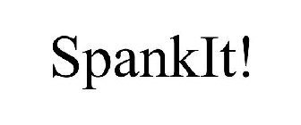 SPANKIT!