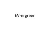 EV-ERGREEN