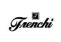 F FRENCHI