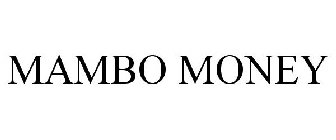 MAMBO MONEY