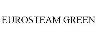 EUROSTEAM GREEN