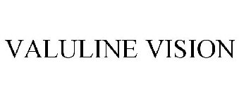 VALULINE VISION