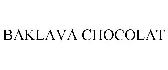 BAKLAVA CHOCOLAT