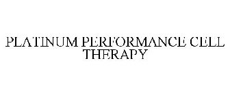 PLATINUM PERFORMANCE CELL THERAPY