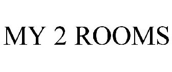 MY 2 ROOMS