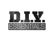 D.I.Y. ESSENTIALS