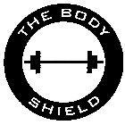 THE BODY SHIELD