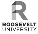 R ROOSEVELT UNIVERSITY