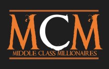 MCM MIDDLE CLASS MILLIONAIRES