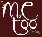 ME TOO CHARMS