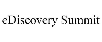 EDISCOVERY SUMMIT