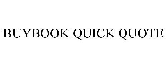 BUYBOOK QUICK QUOTE