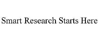 SMART RESEARCH STARTS HERE