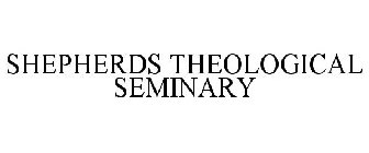SHEPHERDS THEOLOGICAL SEMINARY