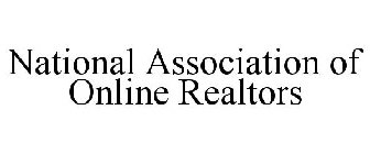 NATIONAL ASSOCIATION OF ONLINE REALTORS