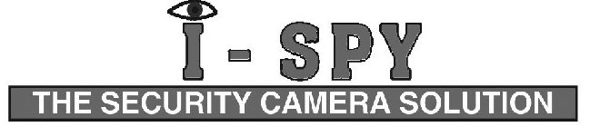 I-SPY THE SECURITY CAMERA SOLUTION