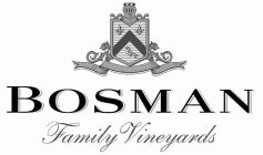 BOSMAN FAMILY VINEYARDS