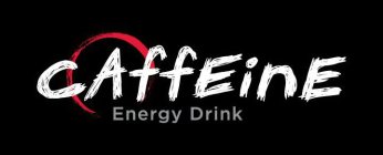 CAFFEINE ENERGY DRINK